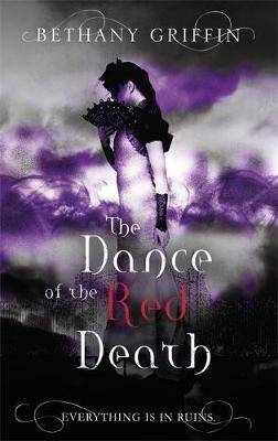 The Dance of the Red Death (Paperback)