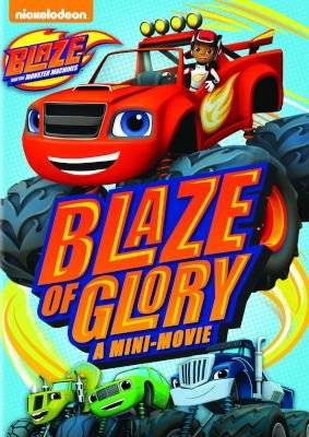 Blaze And The Monster Machines: Blaze Of Glory (DVD)