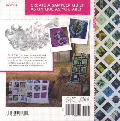 100 Modern Quilt Blocks - Tula Pink's City Sampler (Paperback) Picture 2