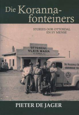 Die Korannafonteiners (Afrikaans, English, Paperback, 2nd illustrated edition)