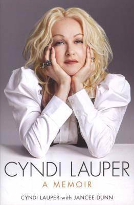 Cyndi Lauper: A Memoir (Paperback)