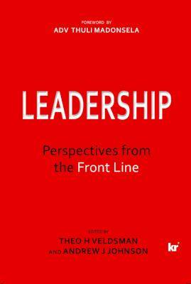 Leadership - Perspectives From The Front Line (Hardcover)