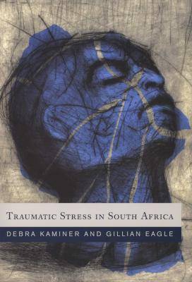 Traumatic stress in South Africa (Paperback)