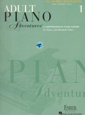 Faber Piano Adventures - Adult Piano Adventures All-in-One - Lesson Book 1 (Spiral bound, Revised ed