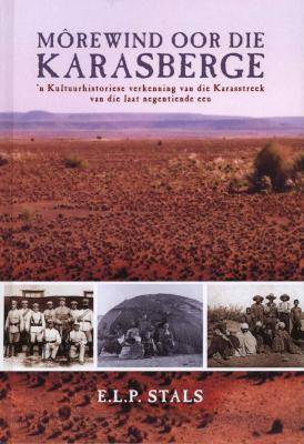 Mrewind Oor Die Karasberge (Afrikaans, Hardcover, Reprinted edition)