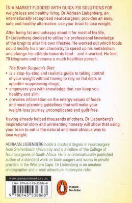 The Brain Surgeon's Diet - Train Your Brain To Shed Fat (Paperback)