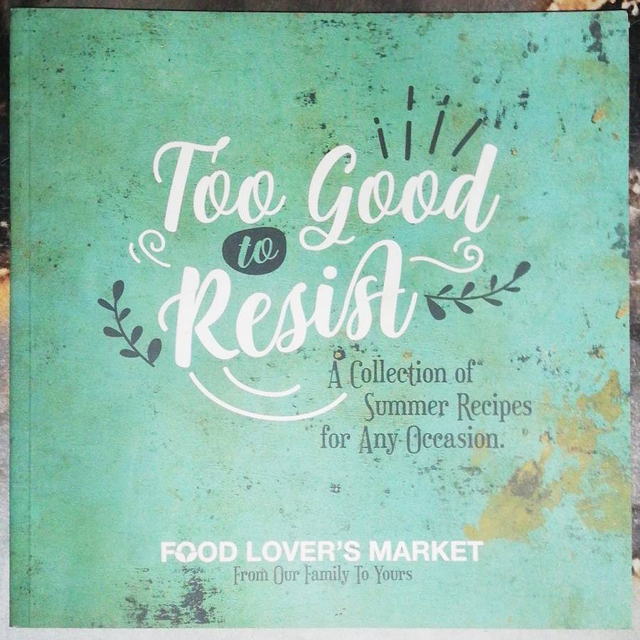 Too Good to Resist Food Lovers Market