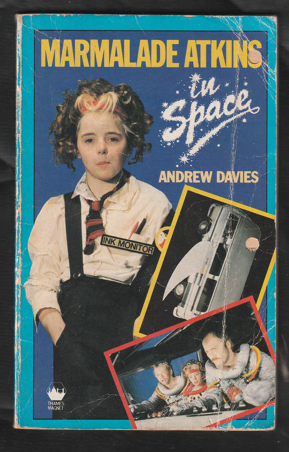 Marmalade Atkins in Space by Andrew Davies