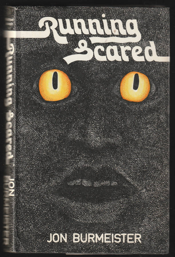 Running Scared By Jon Burmeister