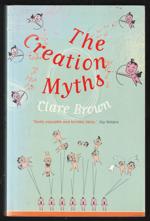 The Creation Myths By Clare Brown
