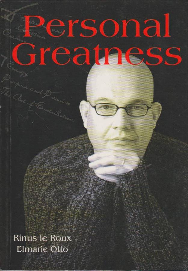 Personal Greatness - Rinus Le Roux & Elmarie Otto