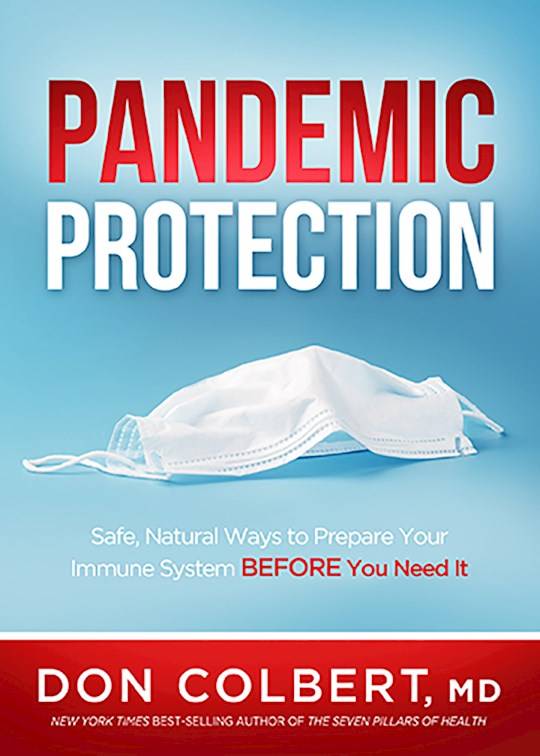 Pandemic Protection: Safe, Natural Ways to Prepare Your Immune System Before You Need It - Don Co...
