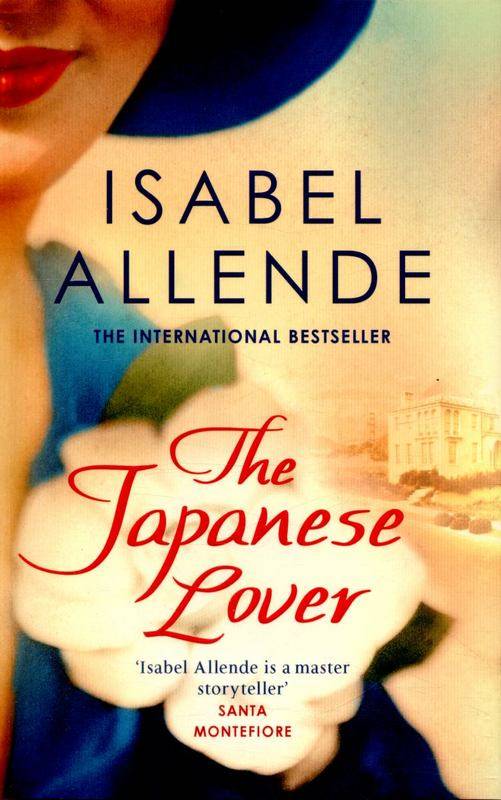 The Japanese Lover Isabel Allende