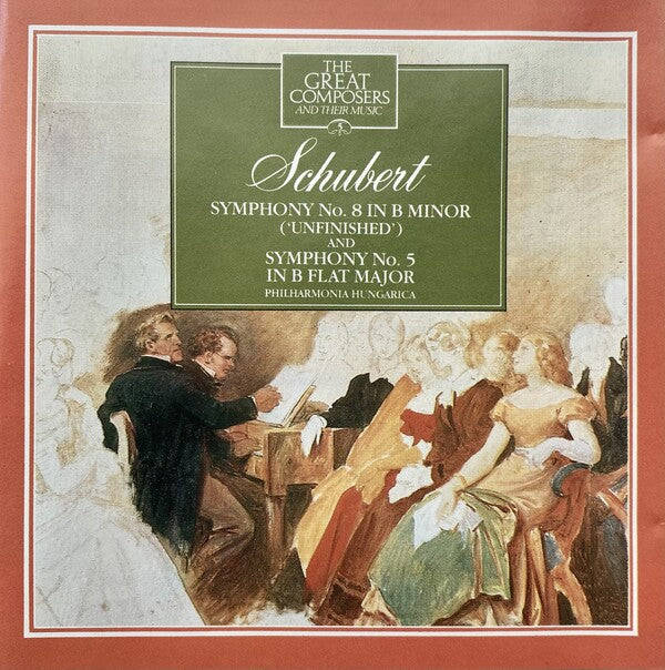 Philharmonia Hungarica - Schubert: Symphony No.5, Symphony No.8