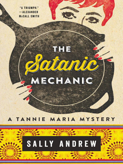 Tannie Maria & the Satanic Mechanic - Sally Andrew