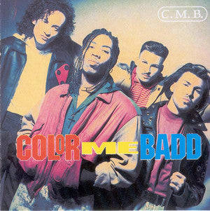 Color Me Badd - C.M.B.