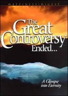 The Great Controversy Ended - Ellen Gould Harmon White