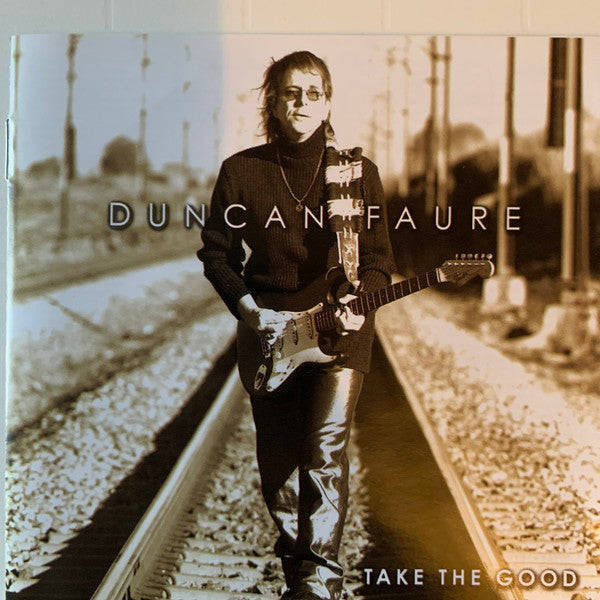 Duncan Faure - Take The Good