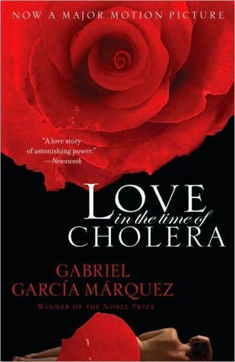Love in the Time of Cholera - Gabriel Garcia Marquez
