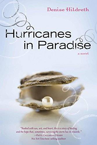Hurricanes in Paradise - Denise Hildreth
