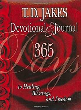 T.D. Jakes Devotional & Journal - T. D. Jakes