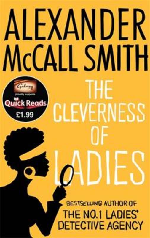 The Cleverness of Ladies - Alexander McCall Smith
