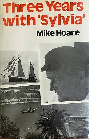 Three years with 'Sylvia' - Mike Hoare