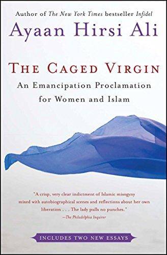 The Caged Virgin An Emancipation Proclamation for Women and Islam Ayaan Hirsi Ali