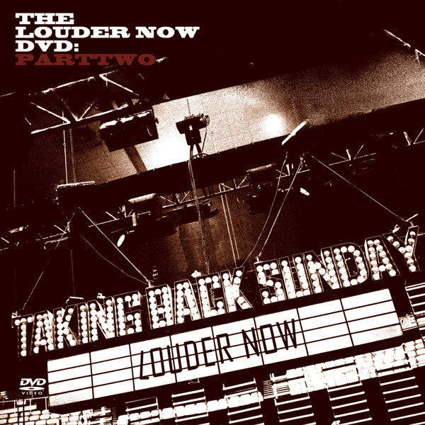 Taking Back Sunday - Louder Now: PartTwo