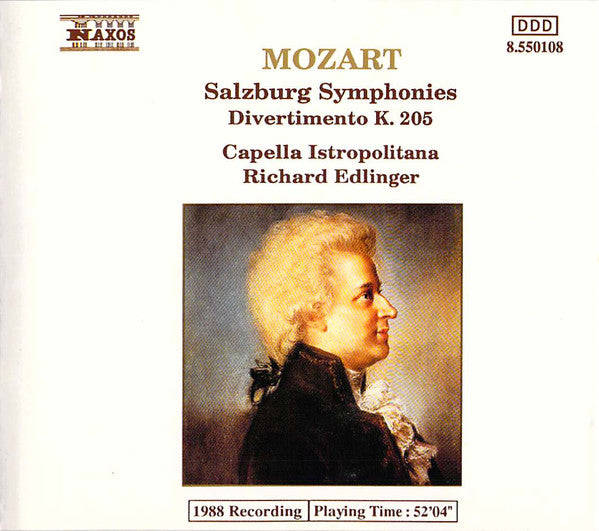 Mozart, Capella Istropolitana, Richard Edlinger - Salzburg Symphonies / Divertimento K. 205