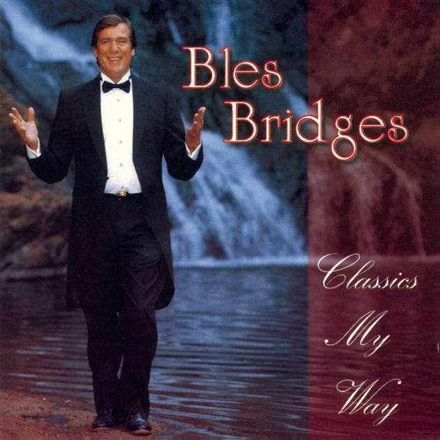 Bles Bridges - Classics My Way