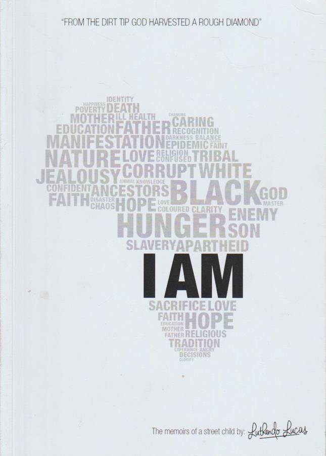 I Am - Luthando Lucas