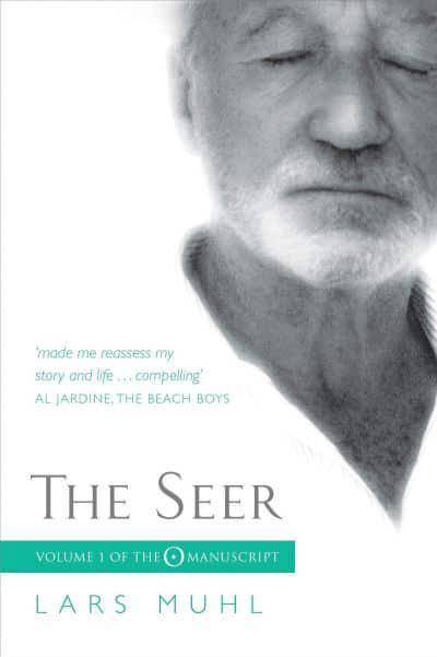 The Seer Volume I of The O Manuscript Lars Muhl