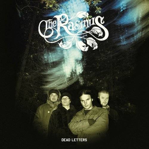 The Rasmus - Dead letters