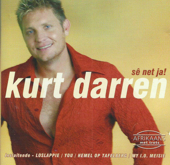 Kurt Darren - Se Net Ja!