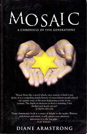 Mosaic: A chronicle of Five Generations - Diane Armstrong