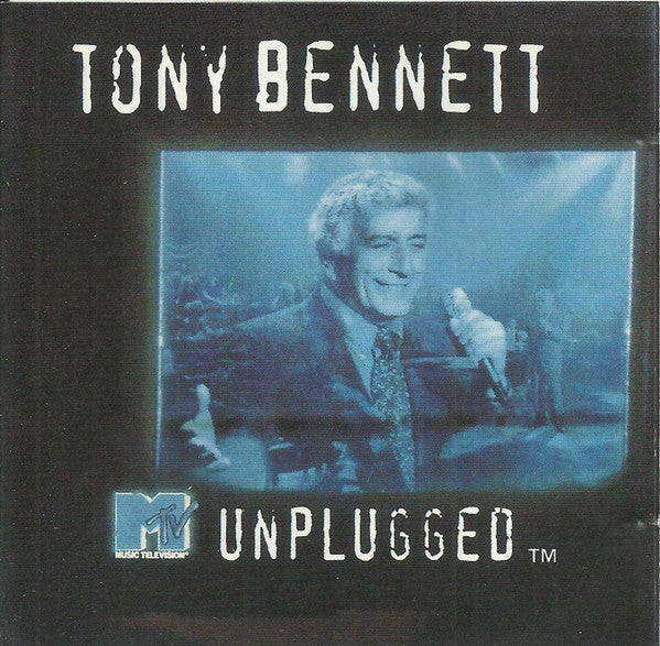 Tony Bennett - MTV Unplugged
