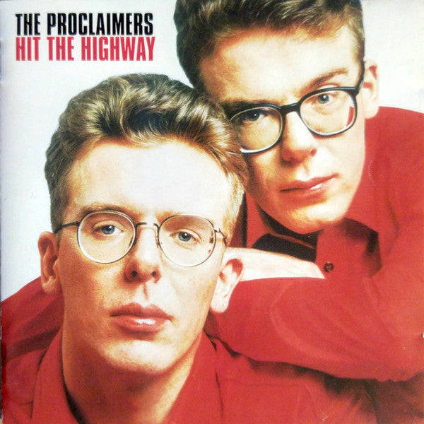 The Proclaimers - Hit The Highway