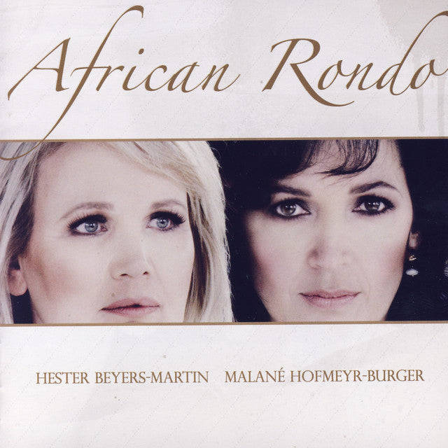 Hester Beyers-Martin & Malane Hofmeyr-Burger - African Rondo