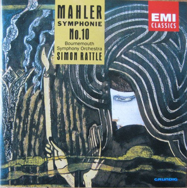 Mahler - Bournemouth Symphony Orchestra, Simon Rattle - Symphonie No.10