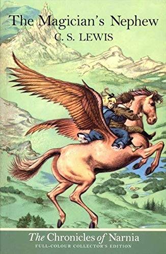 Chronicles of Narnia: The Magician's Nephew - C.S. Lewis