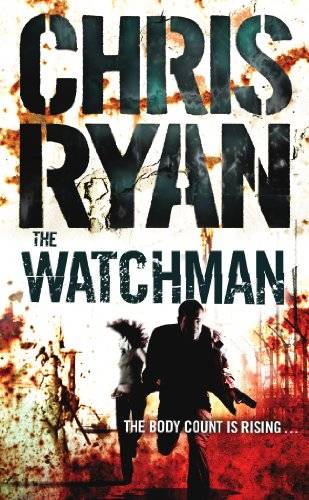 The Watchman - Chris Ryan