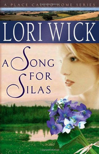 A Song for Silas - Lori Wick