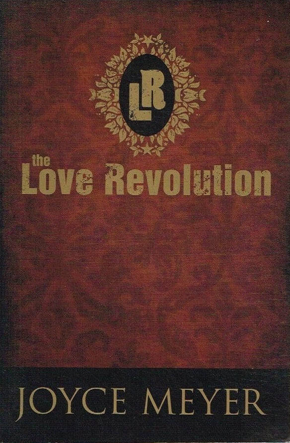 The Love Revolution - Joyce Meyer