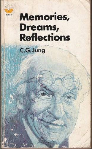 Memories, Dreams, Reflections - Carl Gustav Jung