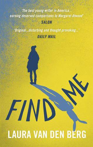 Find Me - Laura van den Berg