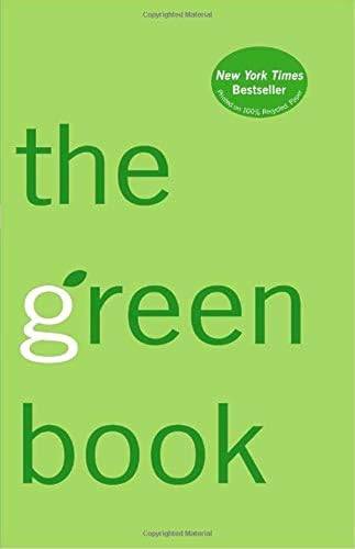 The Green Book: The Everyday Guide to Saving the Planet One Simple Step at a Time - Elizabeth Ken...