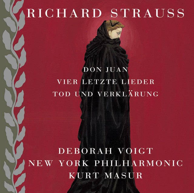 Richard Strauss - Deborah Voigt, New York Philharmonic, Kurt Masur - Don Juan / Vier Letzte Liede...