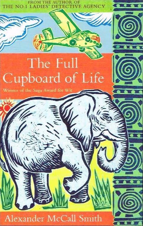 The Full Cupboard of Life - Alexander McCall Smith