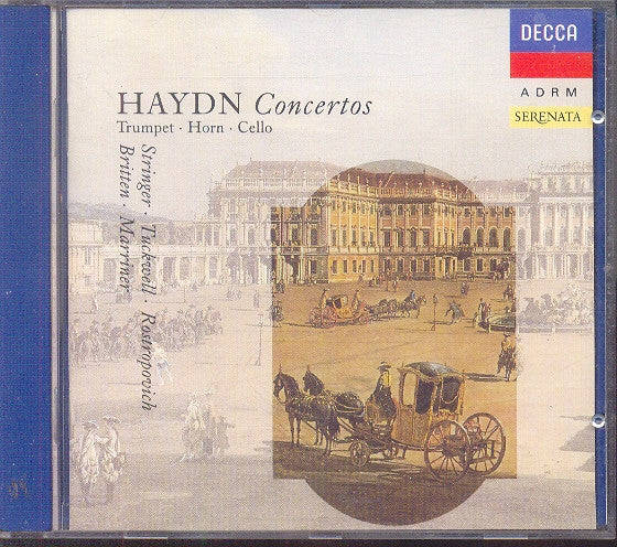 Haydn - Stringer, Tuckwell, Rostropovich, Britten, Marriner - Concertos (Trumpet, Horn, Cello)